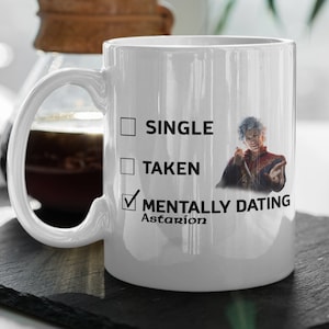 Mentally Dating Astarion  Baldurs Gate 3  DnD Mug  Baldurs Gate Fan Gift  Baldurs Gate Coffee Mug White 11 oz Mug Gift  Christmas Gift