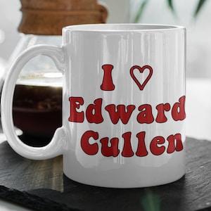 I Love Edward Cullen Edward Cullen Twilight Movie Twilight Series Cullens Vampires cadeau voor vrouwen, 11oz keramische mok cadeau verjaardagscadeau