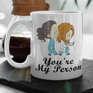 You Are My Person  Cristina Yang  Meredith Grey  Grey&#39;s Anatomy Quote  TV Show Mug  Cute Funny Mug, 11 oz Coffee Mug, Greys Anatomy Merch