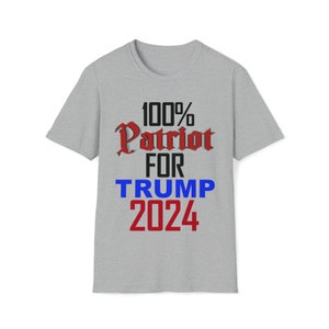 TRUMP 2024 PATRIOT Tee Unisex T-Shirt GIFT For Trump Fan or Supporter
