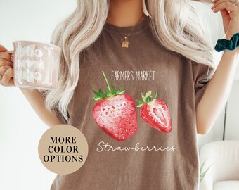 Farmers Market Strawberries Shirt, Strawberry Shirt, Botanical Shirt, Fruit Shirt, Cottagecore Shirt, Fruit Lover Shirt, Farm Fruit Shirt