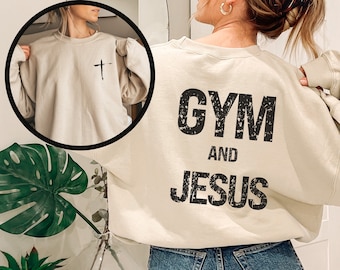 Christian Gym and Jesus Sweatshirt, Faith Workout Activewear
