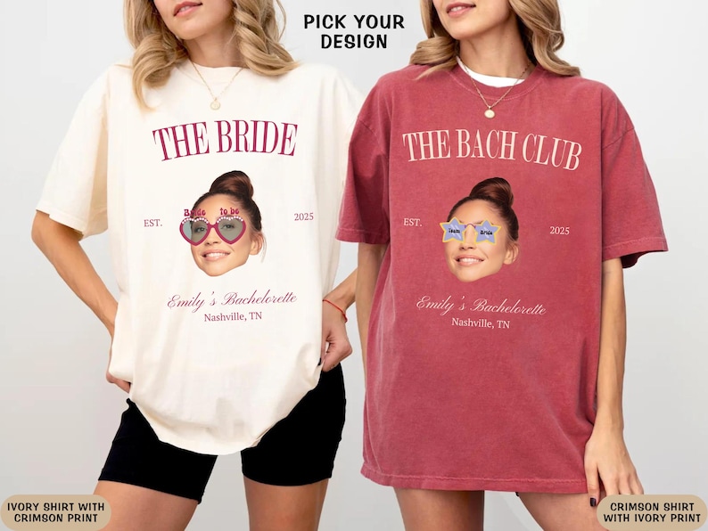 May include: Two white t-shirts with a red print. The text on the shirts reads "The Bride" and "The Bach Club". Both shirts feature a woman's face with sunglasses and the text "Emily's Bachelorette Nashville, TN".