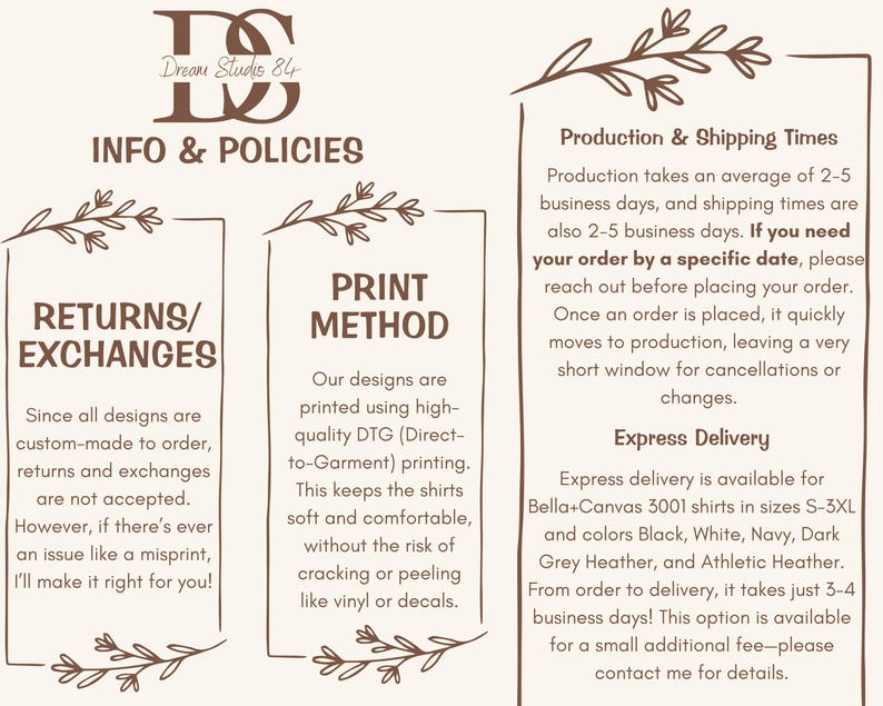 May include: A graphic with information about returns, exchanges, and the print method used for custom-made shirts. The text reads "Returns/Exchanges" and "Print Method". The text also includes information about production and shipping times, including express delivery options.