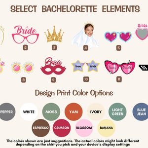 May include: A selection of bachelorette party photo booth props, including a crown, glasses, masks, and a veil. The props are arranged in a grid with numbers 1 through 12 below each prop. Below the props are color swatches for design print color options.