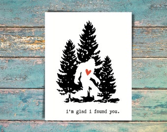 I'm Glad I Found You Bigfoot Card - Cards for Boyfriend - Cards for Girlfriend