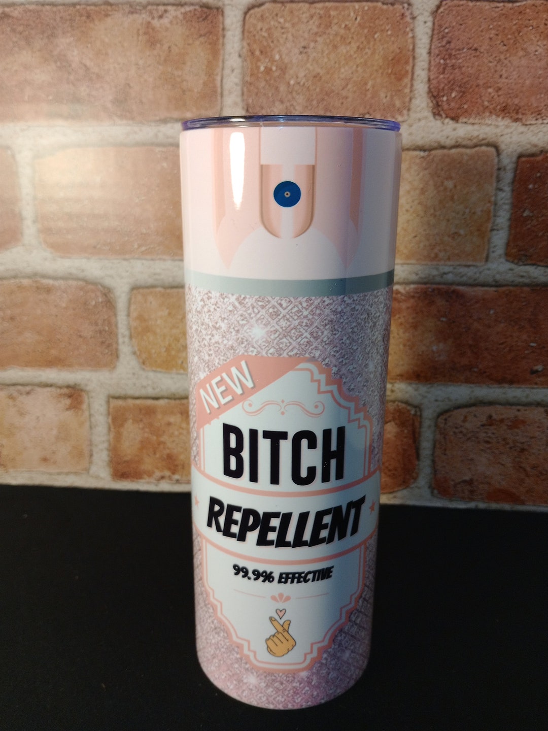 Bitch Repellent Tumbler, Bitch Spray, Bitch Repellent Insulated Travel ...