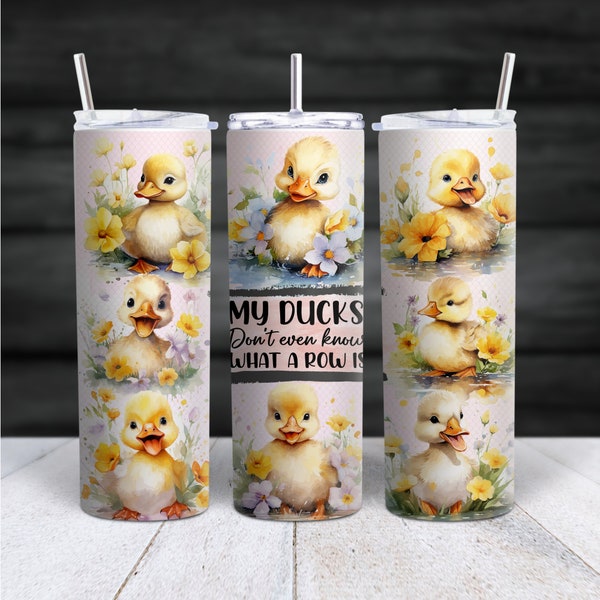 Duck Tumbler, 20 Oz  Skinny Tumbler with Lid and Straw, Ducks Tumbler Gift, Birthday Gift, Gift for Her