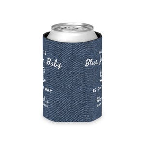 Custom Blue Jean Baby Denim Style Can Cozie, Western Baby Shower Party, Blue Jean Baby Shower Favors, Cowgirl Cowboy on the Way Drink Cooler image 9