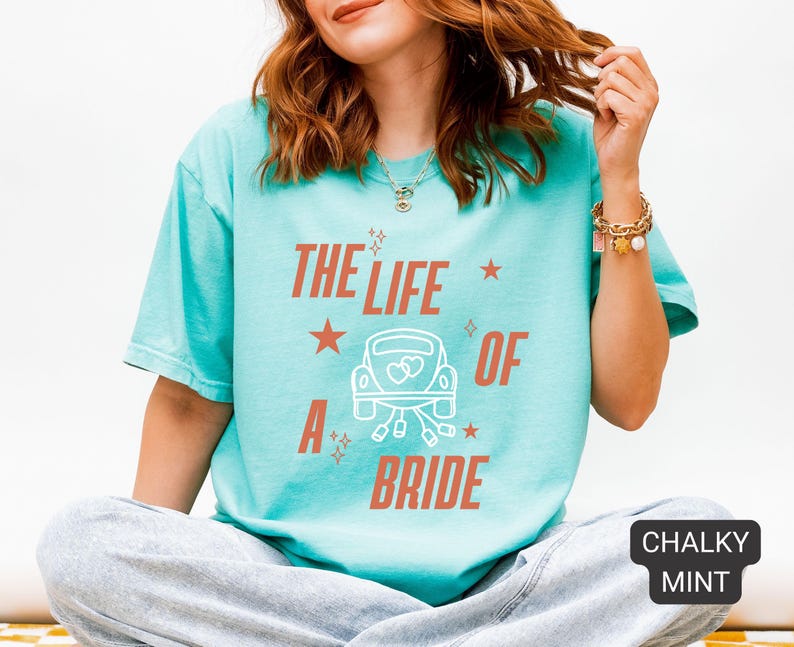 The Life of a Bride Comfort Colors Shirt, Funny Bride Gift, Music Fan Shirt, Bachelorette Shirt, Bride to Be Era, Just Married Honeymoon image 4