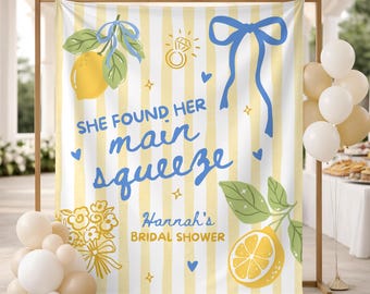 She Found Her Main Squeeze Lemon Bachelorette Banner, Lemon Theme Bridal Shower Decor, Fresh Off the Market Bachelorette Backdrop