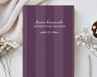 Cahier personnalisé Lettres à ma fille, journal personnalisé prénom chère fille, livre de souvenirs pour baby shower, journal de grossesse pour maman