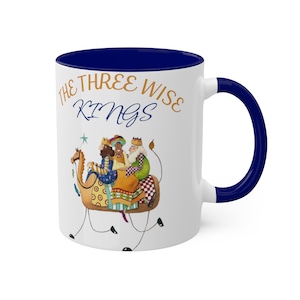 The Three wise kings Mugs,  Three kings caming, Celebrate christmas, adorable the three kings, Christmas season, Xmas gift, Birthday gift