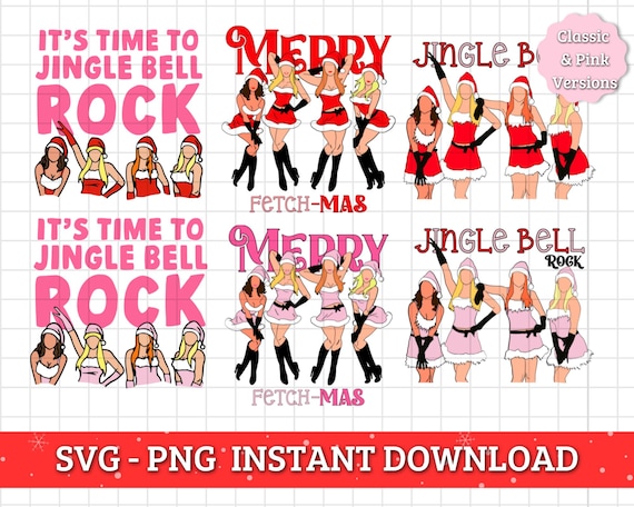 Mean Girls Christmas Bundle, Mean Girls Christmas Jingle Bell Rock PNG, Fetch Christmas SVG, School Dance, Y2K Santa Costume, Merry Fetchmas