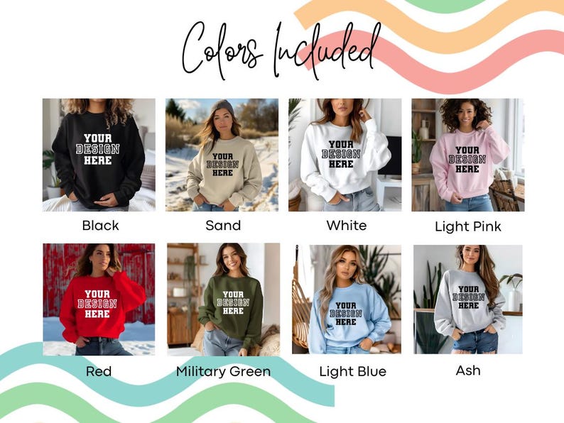 K&ouml;nnte beinhalten: Ein Mockup eines Sweatshirts in zehn verschiedenen Farben: Schwarz, Sand, Wei&szlig;, Hellrosa, Rot, Milit&auml;rgr&uuml;n, Hellblau, Aschgrau, Marineblau und Hellgrau meliert. Das Sweatshirt hat den Text "Your Design Here" auf der Vorderseite gedruckt.