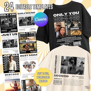 Puede incluir: Imagen promocional que muestra 24 plantillas editables para camisetas y carteles personalizados. Los diseños incluyen collages de fotos, texto y el logotipo de Canva. La imagen incluye una camiseta negra con una foto y texto.