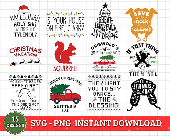 Christmas Vacation SVG PNG Bundle, 15 Funny Christmas Designs, Griswold Family Holiday Quotes, Digital Download T-Shirts & Mugs, 30 File Set