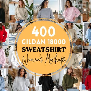 Peut inclure: Un collage d'images présentant 400 maquettes de sweat-shirts Gildan 18000 pour femmes. Les maquettes présentent une variété de couleurs et de styles, notamment le noir, le rouge, le bleu, le vert et le rose.