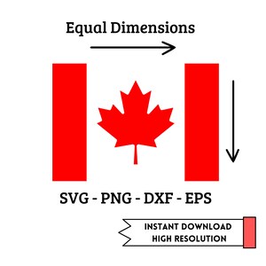 K&ouml;nnte beinhalten: Ein digitaler Download eines kanadischen Flaggen-Designs mit gleichen Abmessungen. Die Flagge ist rot und wei&szlig; mit einem roten Ahornblatt in der Mitte. Der Text "SVG - PNG - DXF - EPS" und "INSTANT DOWNLOAD HIGH RESOLUTION" ist im Bild enthalten.
