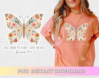 For I Know the Plans I Have for You PNG, Butterfly Jeremiah 29:11 png, Christian Bible Verse PNG, Floral Butterfly, Faith png, Religious png