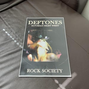 Deftones Saturday Night Wrist Poster