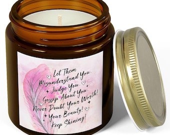 Inspirational Scented Candle, Uplifting Home Decor, Gift for Her, Mindfulness Gift, Aromatherapy Candle, Self-Love Reminder