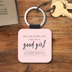 Freak in the Sheets Book Key Chain, Stocking Stuffers for Readers, Spread Those Pages Book Themed Keychain, Spicy Book Club Square Keychain Buy me books and