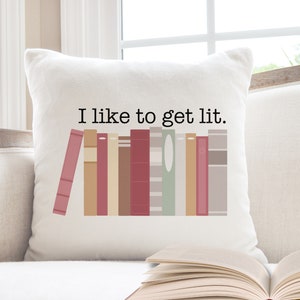 I Read Past My Bedtime Pillow, Book Lover Pillow, Just One More Chapter Reading Nook Cushion, Book Themed Pillows, Book Themed Gifts I like to get lit