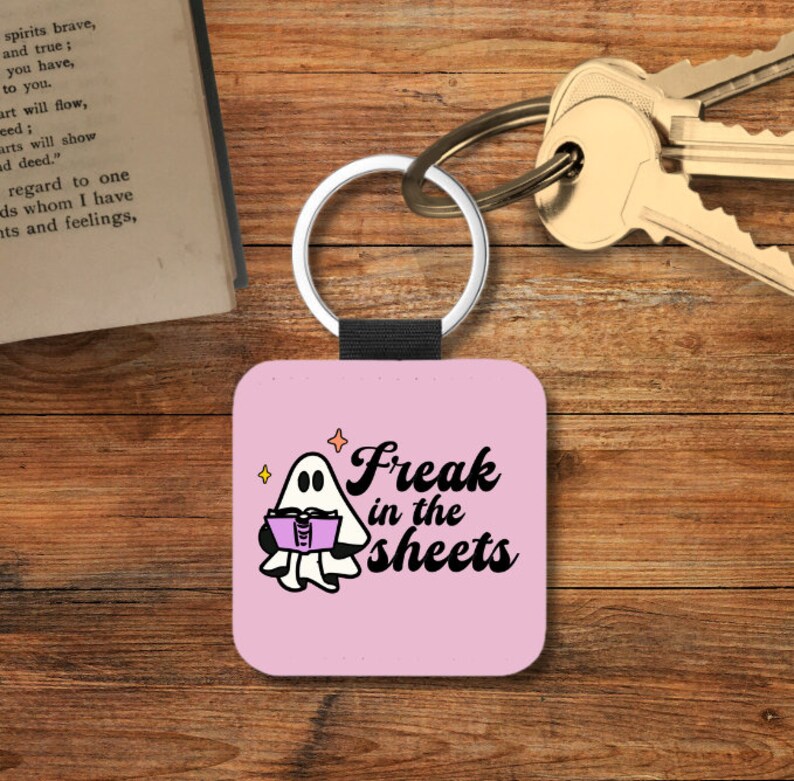 Freak in the Sheets Book Key Chain, Stocking Stuffers for Readers, Spread Those Pages Book Themed Keychain, Spicy Book Club Square Keychain Freak in the sheets