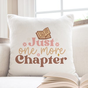 I Read Past My Bedtime Pillow, Book Lover Pillow, Just One More Chapter Reading Nook Cushion, Book Themed Pillows, Book Themed Gifts Just one more chapte