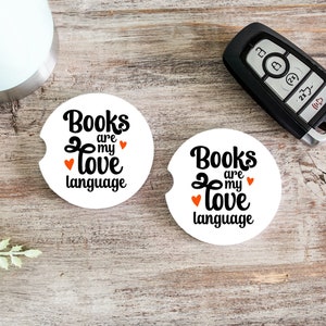 Books Are My Love Language Book Coaster for Car, Crazy Book Lady Car Coaster for Her, Book Themed Gifts, Book Coaster Set, Car Coaster Set Books are my love