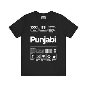 Punjabi Ingredients Desi tshirt | Funny Indian Desi Gift of Punjabi Shirt | Unisex | Gift for Punjabi Men & Women - Dark Colors | Desi Swag