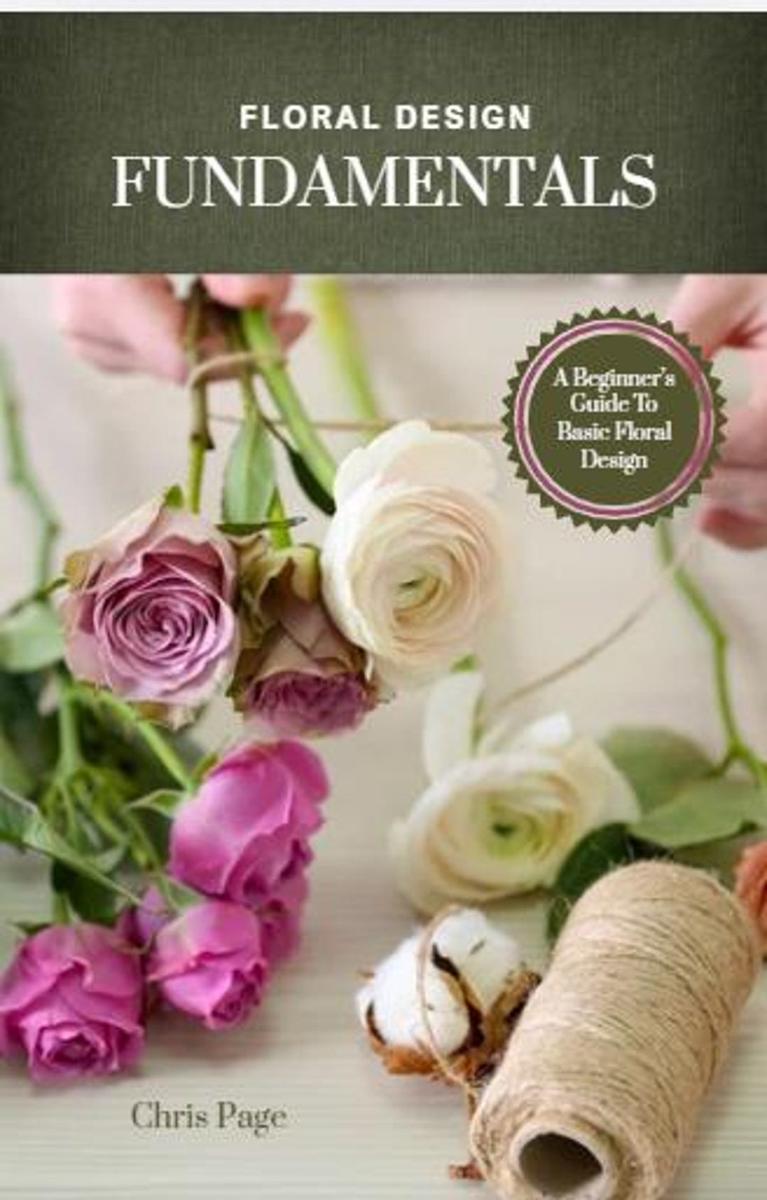 Floral Design Guide for Beginners, DIY Flower Arranging, Basic Floral ...