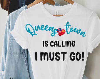 Queenstown Is Calling T-Shirt, New Zealand Travel Graphic Tee, Wanderlust Vacation Shirt Family Fun Tee