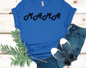 Mama T-Shirt, Matching Family Spring Wardrobe, Bella Canva 3001
