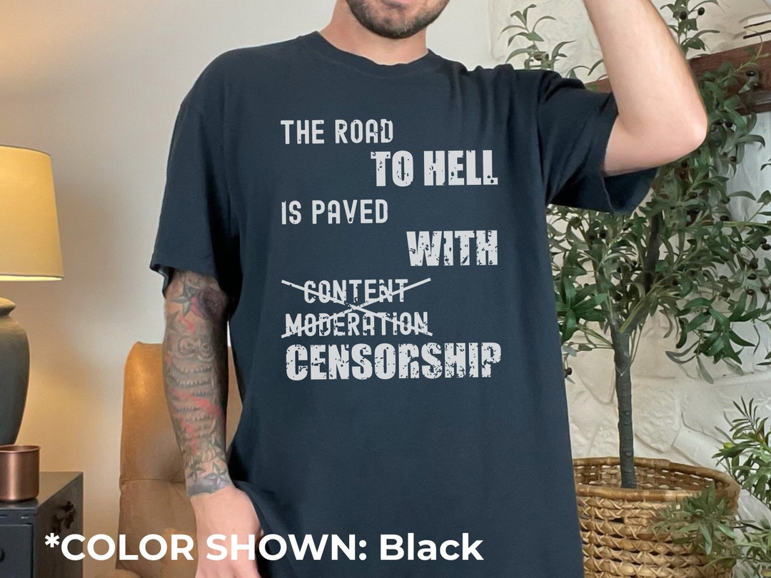 Free Speech UNISEX Shirt, 1st Amendment, Censorship T-shirt, Content
