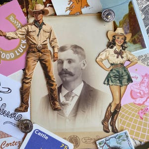 May include: A collage featuring vintage cowboy and cowgirl cutouts, a sepia-toned portrait, and various ephemera. The cowboy is in a tan outfit with a hat, and the cowgirl wears a blouse, shorts, and boots. Cards with text like "Good Luck" and "Cattle" are also present.