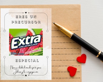 May include: A card with the text "ERES UN PRECURSOR ESPECIAL" and a picture of a pack of Extra Sweet Watermelon chewing gum. The text below the gum says "Nunca dudes lo mucho que te quiere Jehova y la congregación".