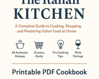 Libro de cocina italiana: 60 recetas auténticas y maridajes (PDF imprimible)
