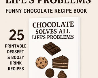 Chocolate Lovers Cookbook | 20 Decadent Dessert Recipes | Digital Download Recipe Book PDF