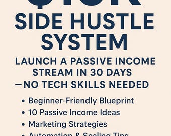 Passive Income Side Hustle Guide: Etsy, Pinterest & TikTok Marketing (Digital Download)