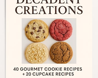 Gourmet Cookie & Cupcake Rezeptbuch: Backhacks (Digitaler Download PDF)