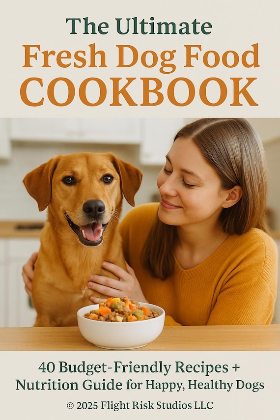 Fresh Dog Food Cookbook: 40 Budget-friendly Recipes (digital