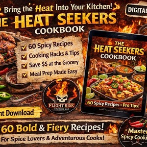 Spicy Recipes Cookbook: The Heat Seekers (Digital Download PDF)