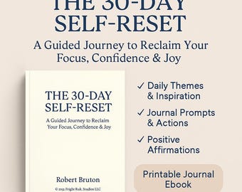 30-Day Self Reset Journal: Mental Clarity & Focus Workbook (Printable PDF)