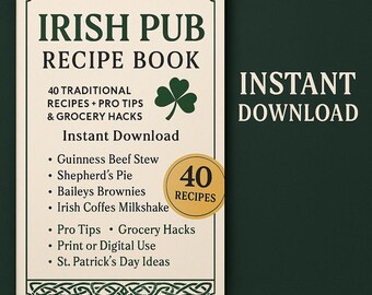 Irish Pub Recipe Book: 40 Comfort Food Recipes, Pro Tips (PDF Download)