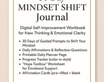 30-Day Mindset Shift Journal – Digital Self-Improvement Workbook for New Thinking & Emotional Clarity