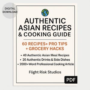 Autentiska asiatiska recept Matlagningsguide 60 recept Proffstips Livsmedelsknep | PDF-nedladdning