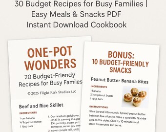 Könnte beinhalten: Ein digitales Kochbuch mit dem Titel "ONE-POT WONDERS + 10 BONUS SNACKS" mit Rezepten für vielbeschäftigte Familien. Enthält die Rezepte "Beef and Rice Skillet" und "Peanut Butter Banana Bites". Sofortiger Download.