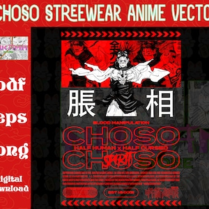 Choso JJK Streewear design/ Choso Kaisen vector/ Itadori svg/ Gojo svg vector